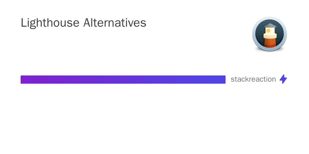 Lighthouse alternatives