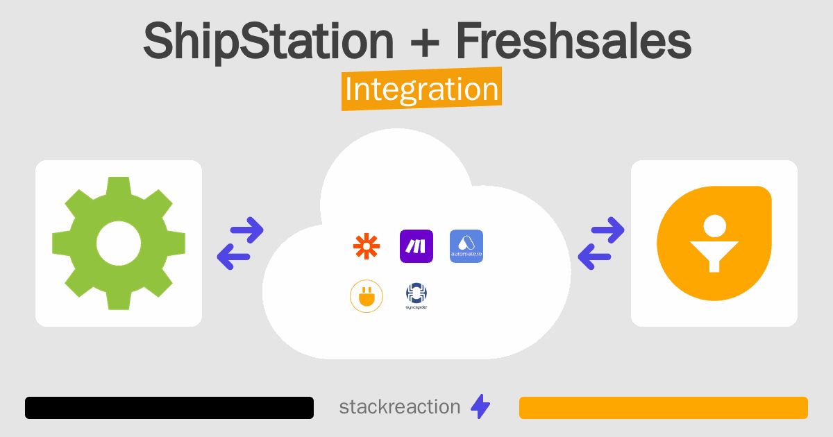 ShipStation and Freshsales Integration