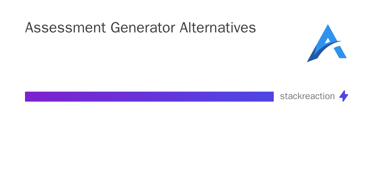 Assessment Generator alternatives