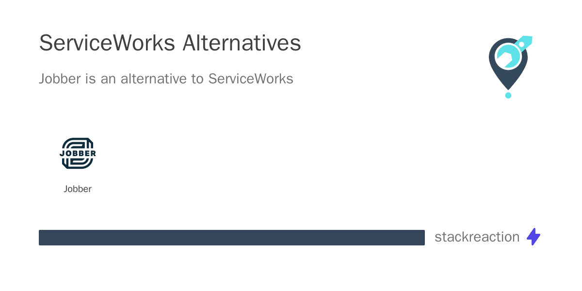 ServiceWorks alternatives