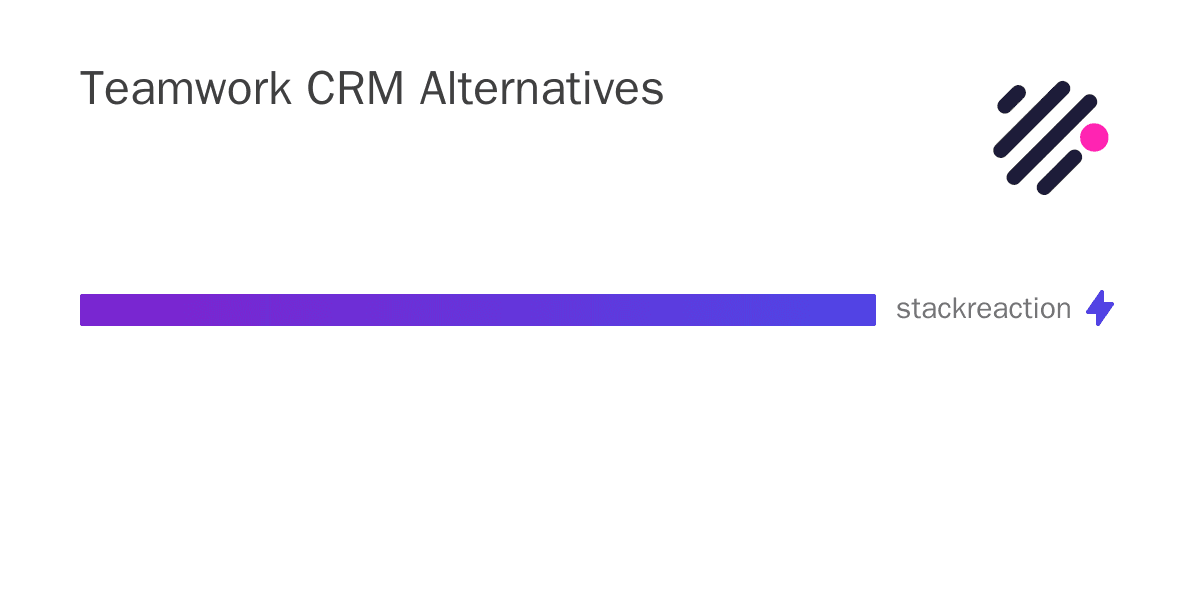 Teamwork CRM alternatives